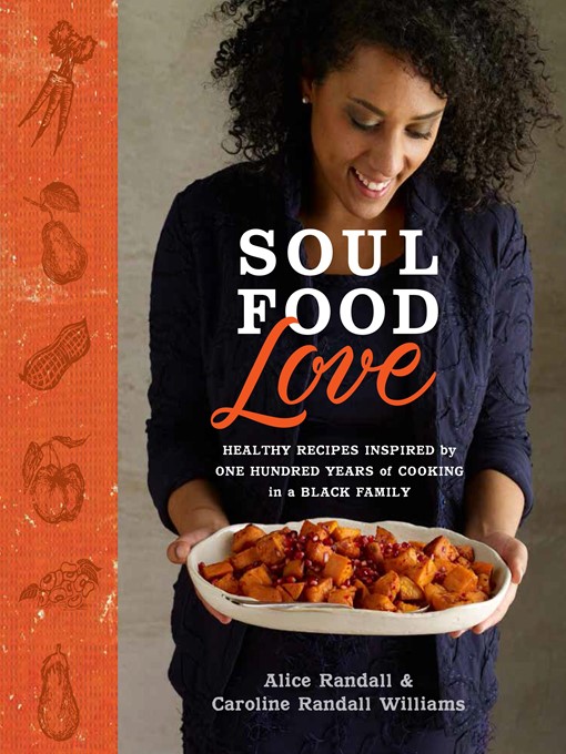 Title details for Soul Food Love by Alice Randall - Wait list